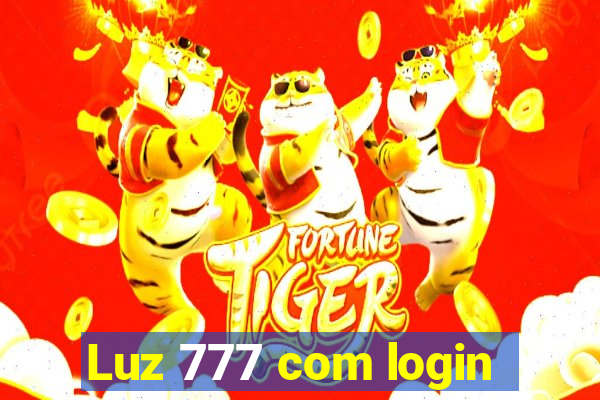 Luz 777 com login